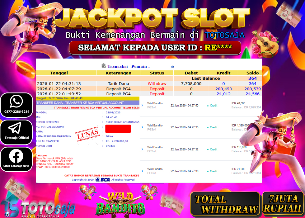 TOTOSAJA JACKPOT SLOT ONLINE WILD BANDITO Rp.7.708.000,- LUNAS