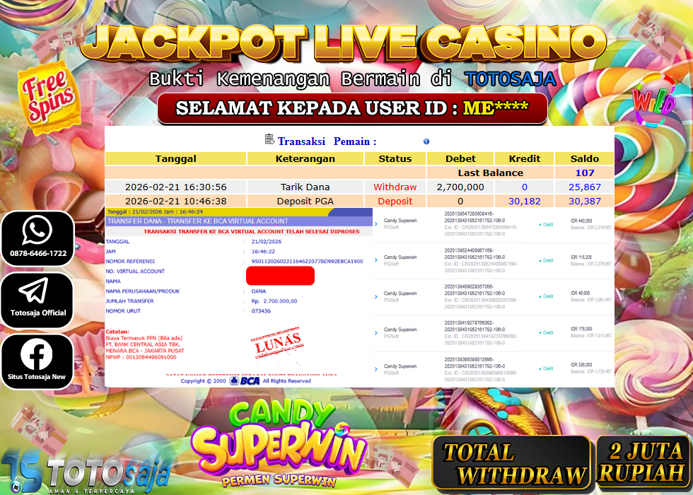 TOTOSAJA JACKPOT SLOT ONLINE CANDY SUPERWIN Rp.2.700.000,- LUNAS