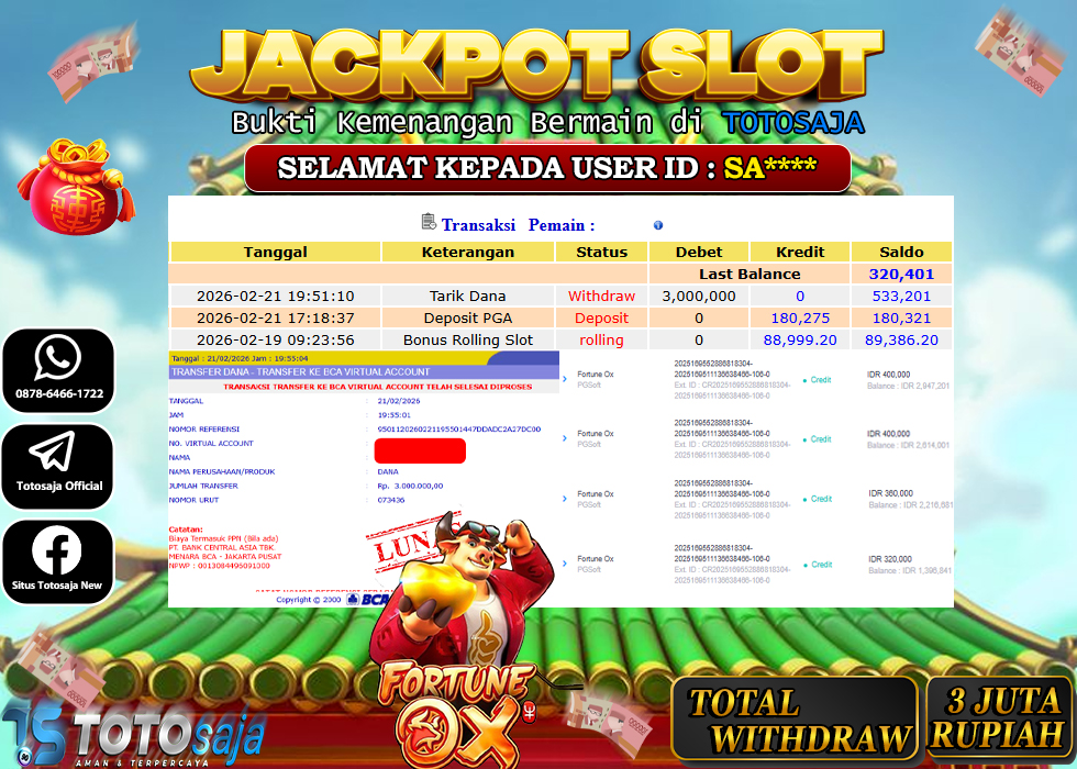 TOTOSAJA JACKPOT SLOT ONLINE FORTUNE OX Rp.3.000.000,- LUNAS