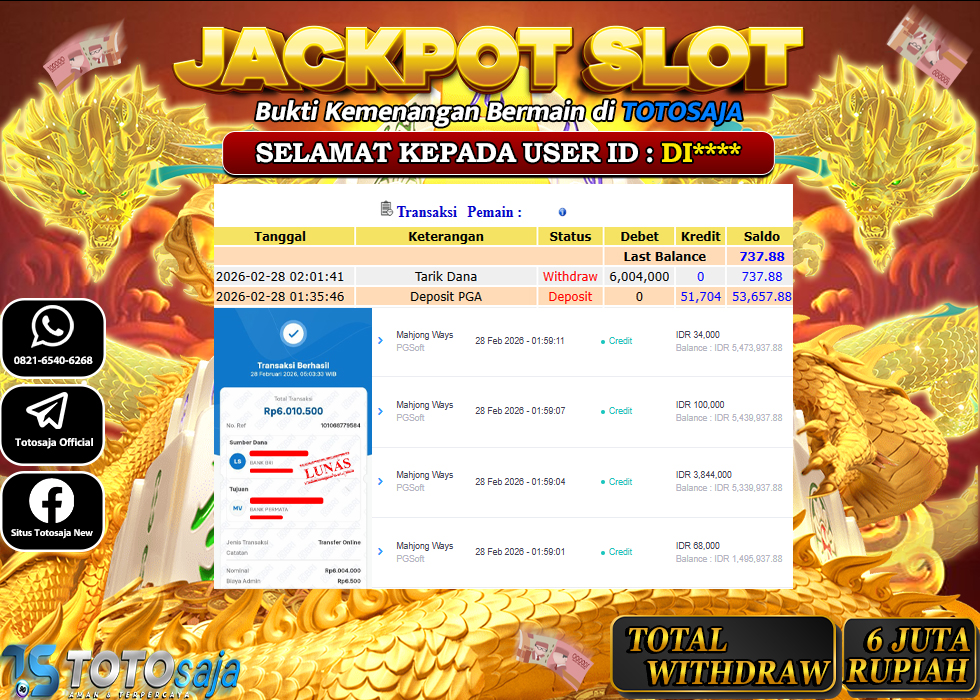 TOTOSAJA JACKPOT SLOT ONLINE MAHJONG WAYS  Rp.6.004.000,- LUNAS