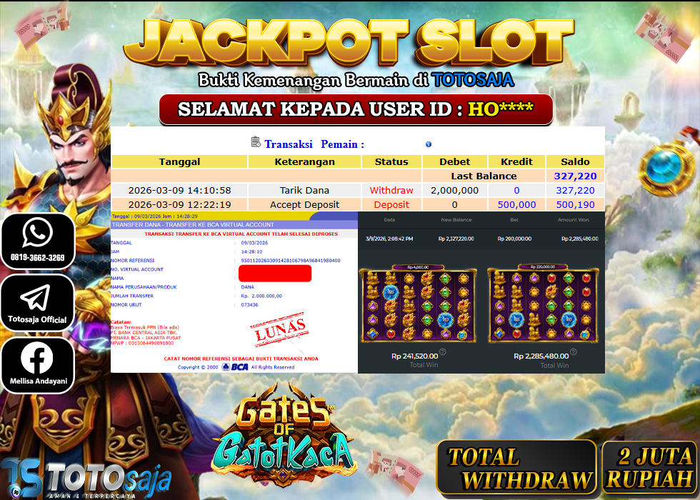 TOTOSAJA JACKPOT SLOT ONLINE GATES OF GATOTKACA Rp.2.000.000,- LUNAS