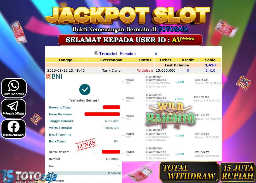 TOTOSAJA JACKPOT SLOT ONLINE WILD BANDITO Rp.15.000.000,- LUNAS