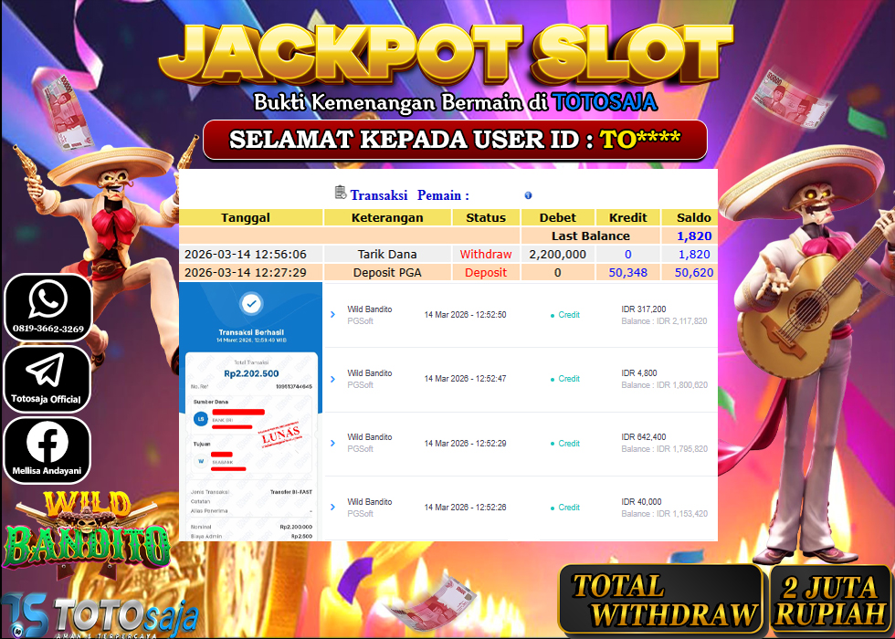 TOTOSAJA JACKPOT SLOT ONLINE  WILD BANDOTI Rp.2.200.000,- LUNAS