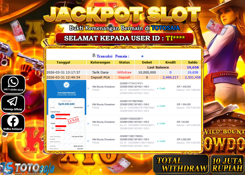 TOTOSAJA JACKPOT SLOT ONLINE WILD BOUNTY SHOWDOWN Rp.10.000.000,- LUNAS