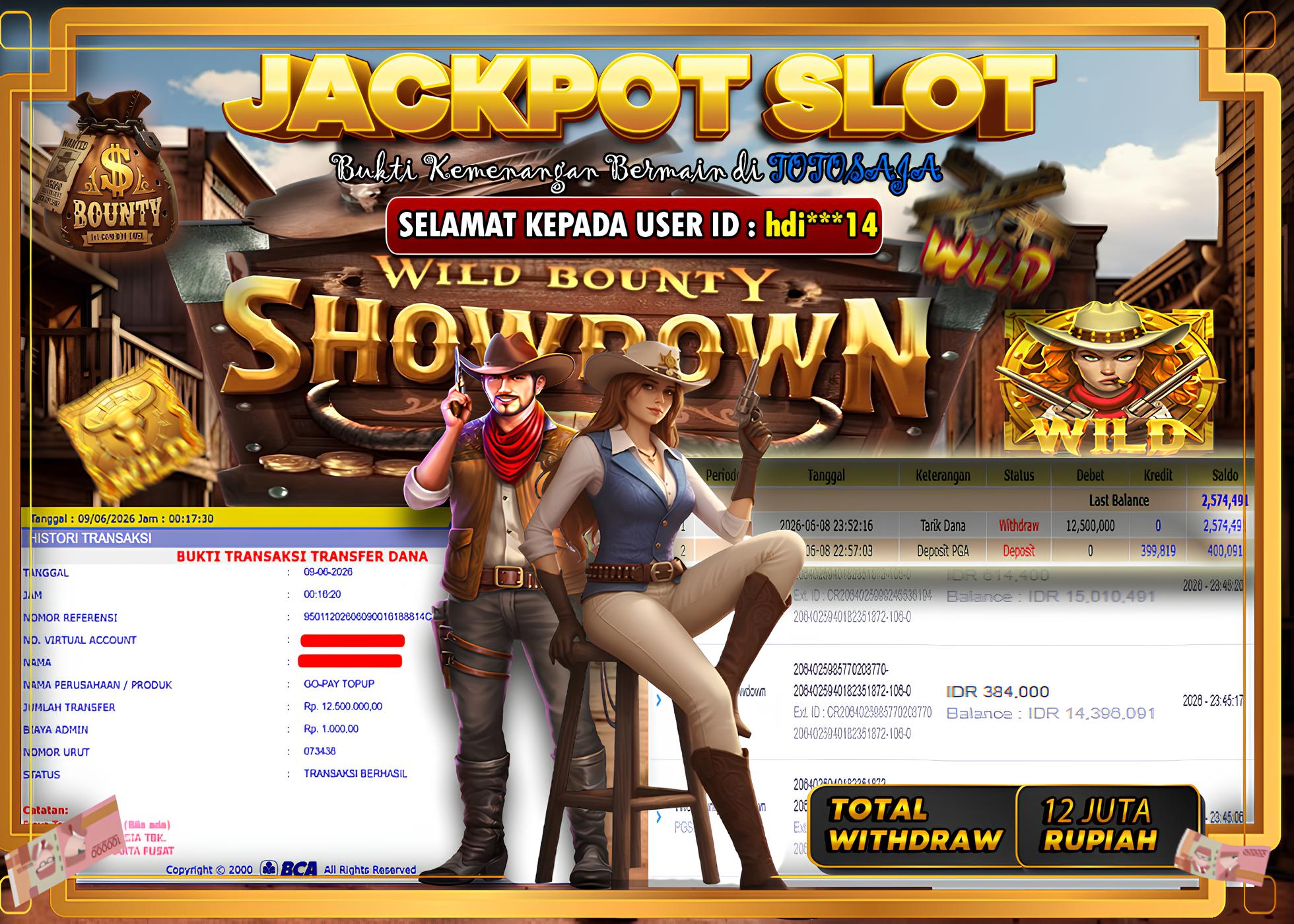 TOTOSAJA JACKPOT SLOT ONLINE WILD BOUNTY SHOWDOWN Rp.12.000.000,- LUNAS