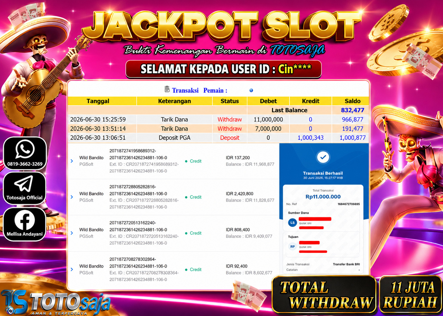 TOTOSAJA JACKPOT SLOT ONLINE WILD BANDITO Rp.11,000.000,- LUNAS