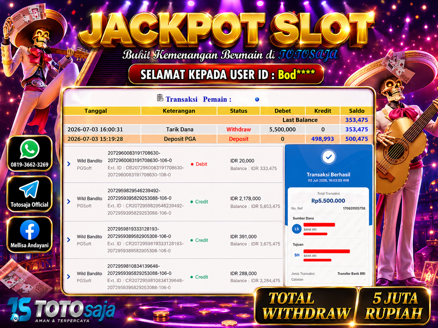TOTOSAJA JACKPOT SLOT ONLINE WILD BANDITO Rp.5,500.000,- LUNAS